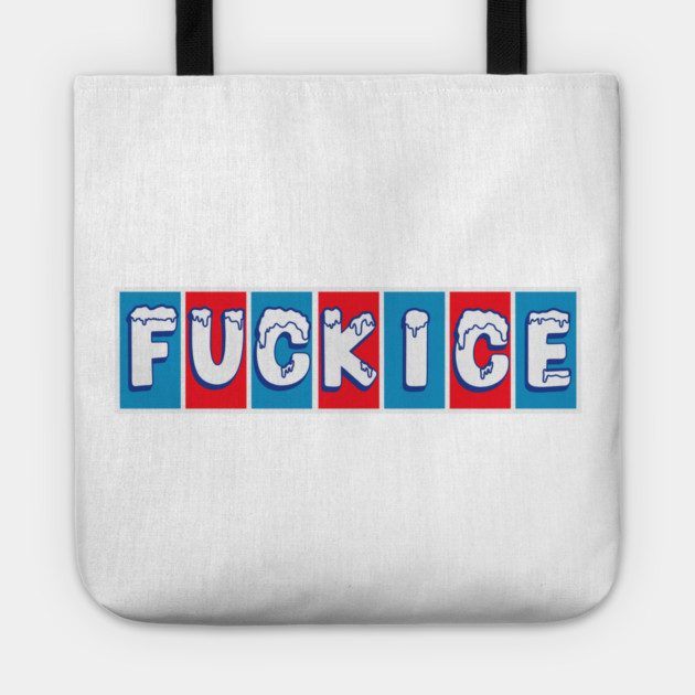 F ICE Tote by Shit Post Hero