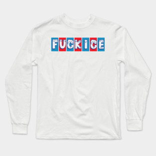 F ICE Long Sleeve T-Shirt