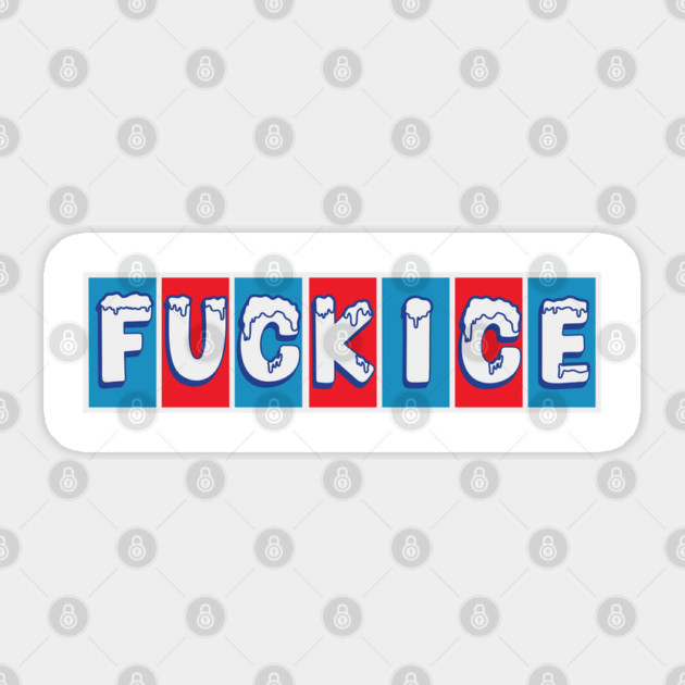 F ICE Sticker by Shit Post Hero