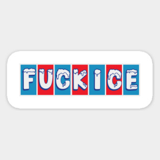 F ICE Magnet