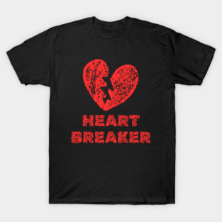 Heart Breaker T-Shirt