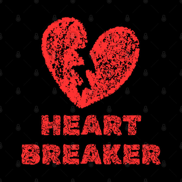 Heart Breaker by Creatifly Graphic Tees