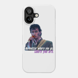 Buckaroo Banzai: No Matter Where You Go Phone Case