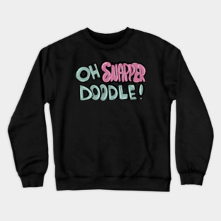 Oh Snapper Doodle Crewneck Sweatshirt