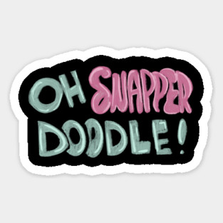 Oh Snapper Doodle Sticker