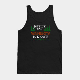 Justice For Minnesota — ICE Out! Tank Top
