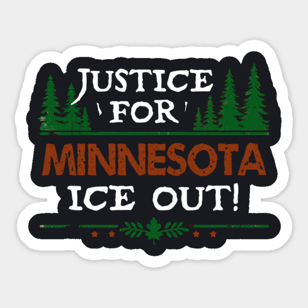 Justice For Minnesota — ICE Out! Magnet by Charles's Store 8