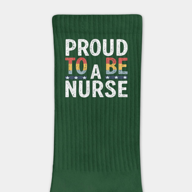 Proud To Be A Nurse by dr_creative_designs