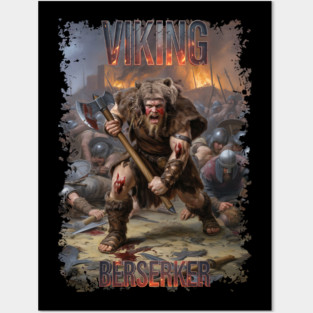 Viking Berserker II Posters and Art