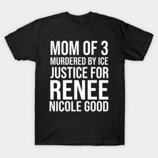 Renee-Nicole-Good T-Shirt