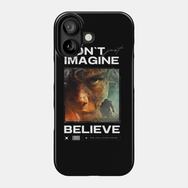 Faith. Imagine. Believe. Phone Case by Simon's Store 7