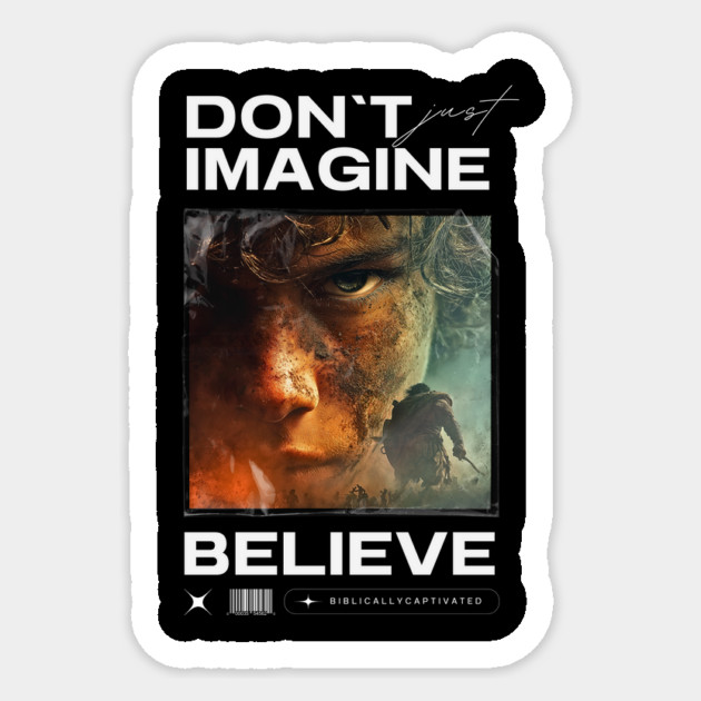 Faith. Imagine. Believe. Sticker by Simon Sinha