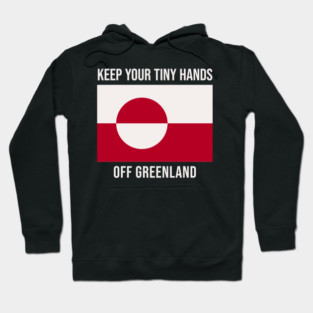 Hands Off Greenland Hoodie