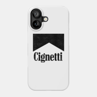 Cignetti Phone Case