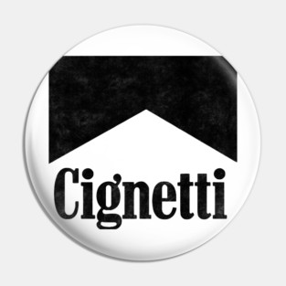 Cignetti Pin