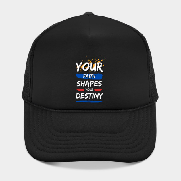Your Faith Shapes Your Destiny by Simon's Store 7