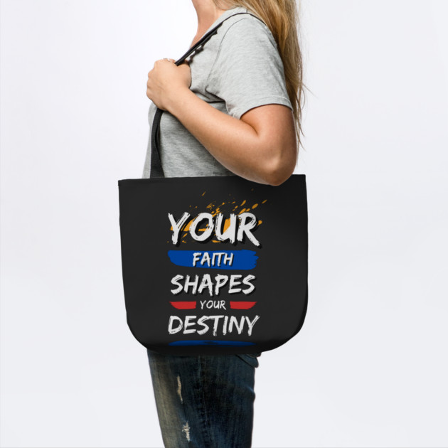 Your Faith Shapes Your Destiny by Simon's Store 7