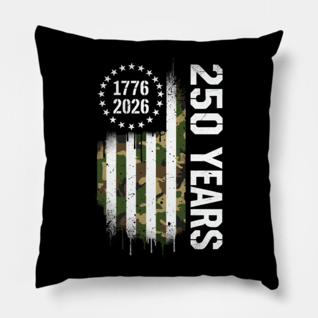 250 Years 1776 2026 Military Patriotic USA Independence Pillow by Chi's Store 1