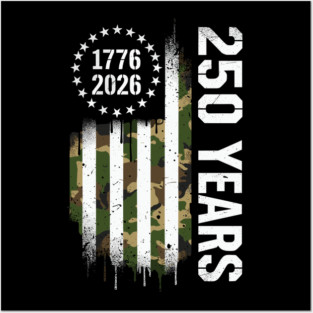 250 Years 1776 2026 Military Patriotic USA Independence Posters and Art