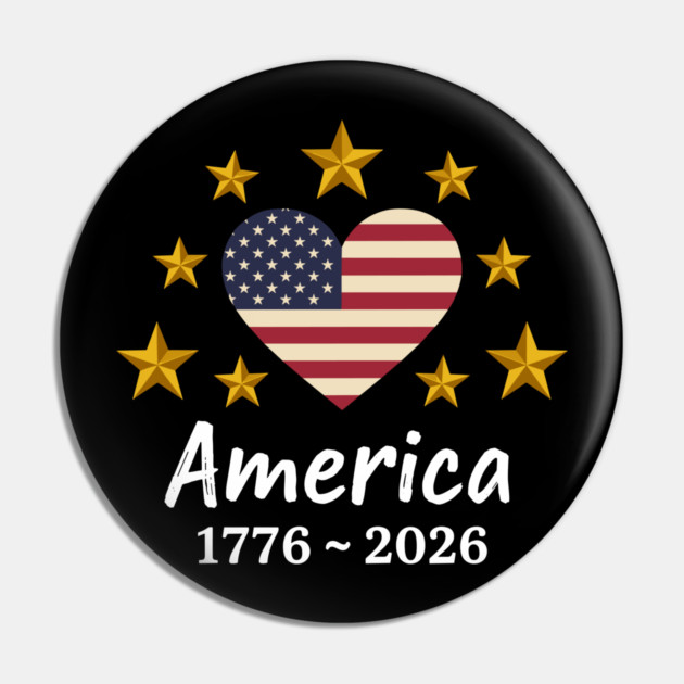 America 1776 2026 Patriotic Heart USA Independence Anniversary Pin by Chi's Store 1