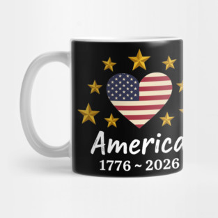 America 1776 2026 Patriotic Heart USA Independence Anniversary Mug