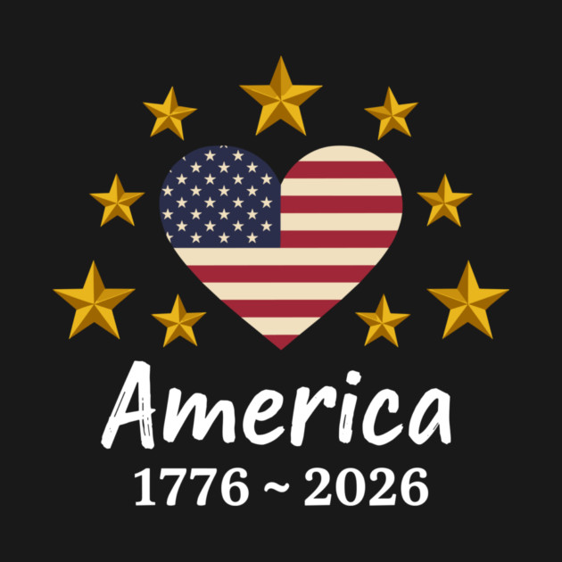America 1776 2026 Patriotic Heart USA Independence Anniversary by Chi's Store 1
