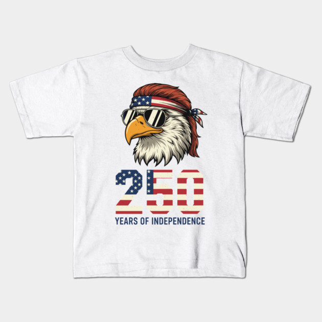 250 Years Of Independence Patriotic USA Eagle Anniversary Kids T-Shirt by Chi's Store 1