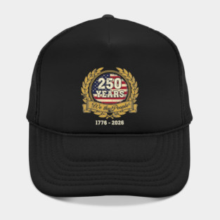 250 Years We The People Patriotic USA Independence Anniversary Hat