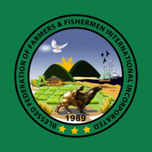 Blessed Federation of Farmers & Fishermen t-shirt /stickers-2 T-Shirt