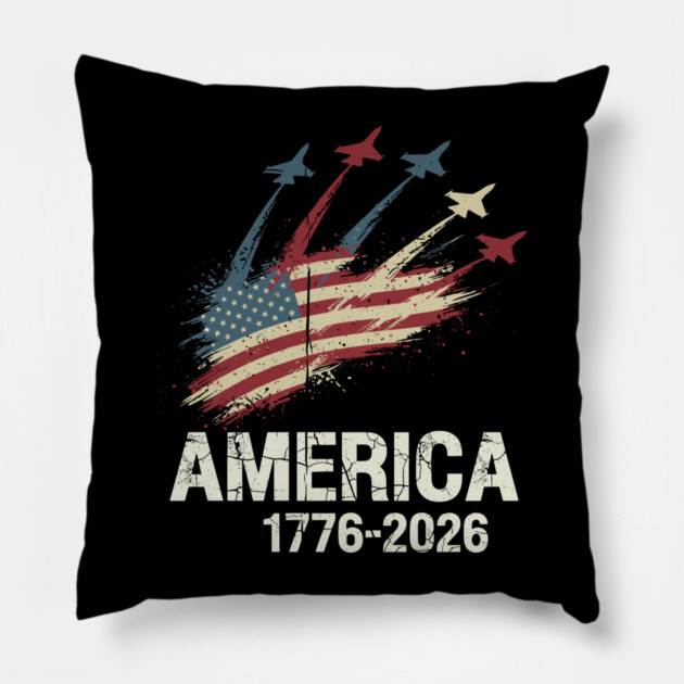 America 1776 2026 Patriotic Jets Airshow Freedom Anniversary Pillow by Chi's Store 1