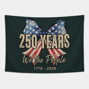 250 Years We The People Patriotic America Independence Tapestry
