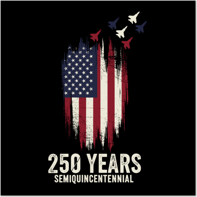 250 Years Semiquincentennial Patriotic USA Independence Wall Art by Chi's Store 1