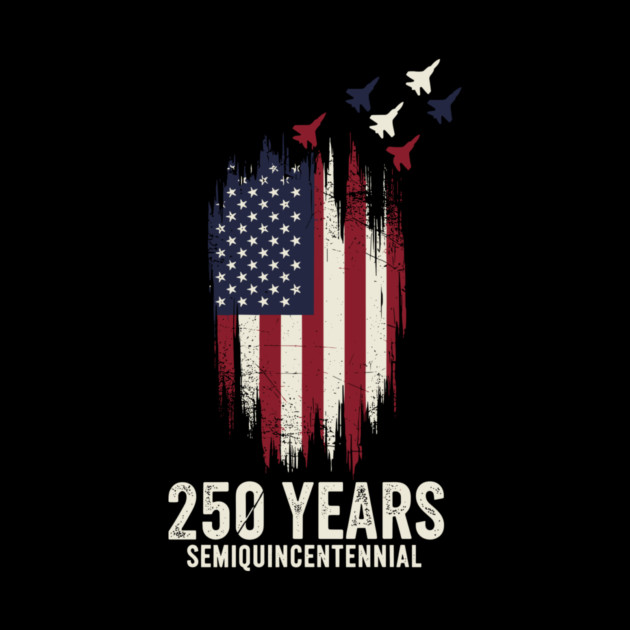 250 Years Semiquincentennial Patriotic USA Independence by Chi's Store 1