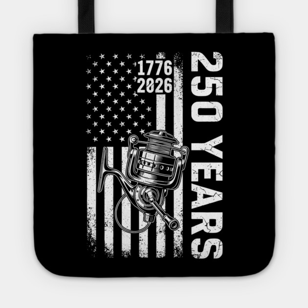 250 Years Fishing Patriotic USA Reel Flag Anniversary Tote by Chi's Store 1