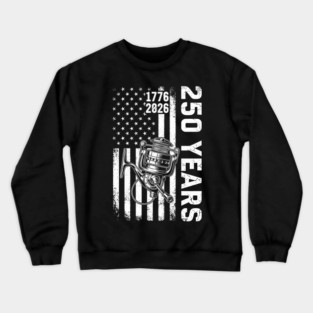 250 Years Fishing Patriotic USA Reel Flag Anniversary Crewneck Sweatshirt