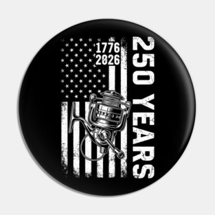 250 Years Fishing Patriotic USA Reel Flag Anniversary Pin