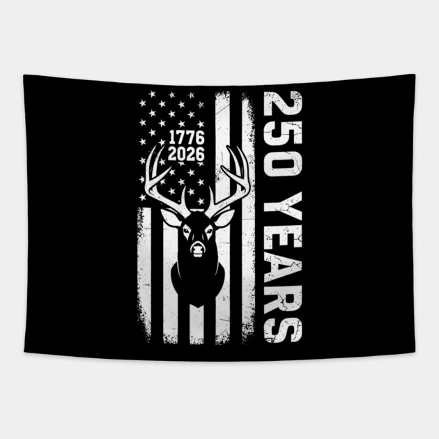 250 Years Patriotic Deer Hunting USA Independence Tapestry by Chi's Store 1