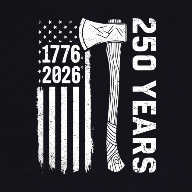 250 Years Patriotic Axe USA Independence Heritage by Chi's Store 1