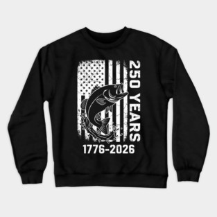 250 Years Patriotic Fishing USA Bass Independence Crewneck Sweatshirt