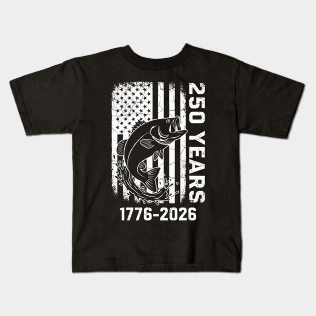 250 Years Patriotic Fishing USA Bass Independence Kids T-Shirt by Chi's Store 1