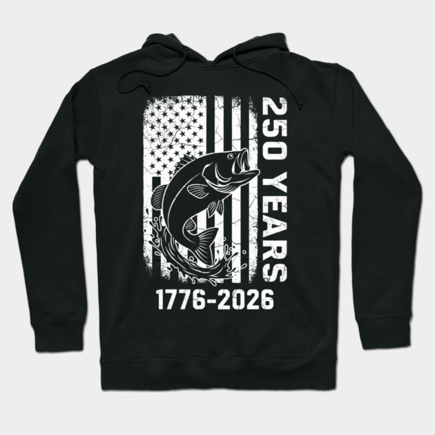 250 Years Patriotic Fishing USA Bass Independence Hoodie by Chi's Store 1
