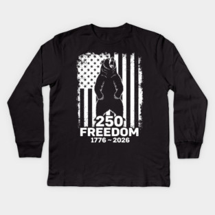 250 Years of Freedom Patriotic Bear USA Independence Kids Long Sleeve T-Shirt