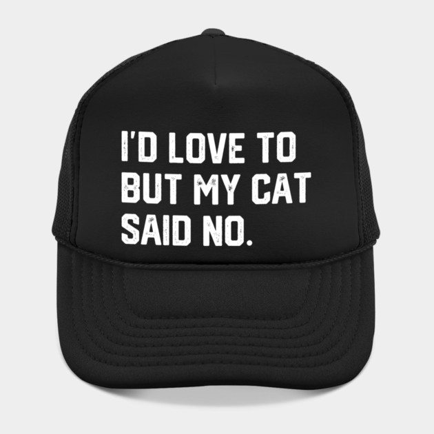 Cat Said No by Litehouse Tees