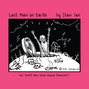 The Last Man on Earth: Radical T-Shirt