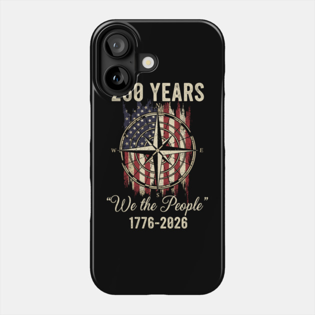 250 Years We The People Patriotic Compass USA Freedom Phone Case by Chi's Store 1