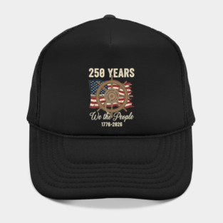 250 Years We The People Patriotic Ship Wheel USA Freedom Hat