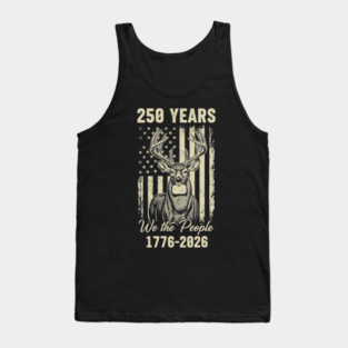 250 Years We The People Patriotic Deer USA Freedom Tank Top