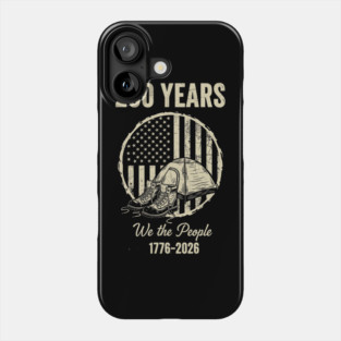 250 Years We The People Patriotic Military Freedom USA Phone Case