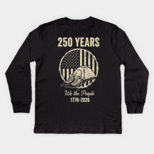 250 Years We The People Patriotic Military Freedom USA Kids Long Sleeve T-Shirt