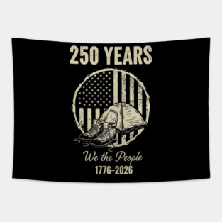 250 Years We The People Patriotic Military Freedom USA Tapestry